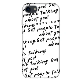Husă pentru Apple iPhone SE 2022 - GET PEOPLE TALK ABOUT YOU