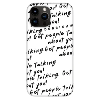 Husă pentru Apple iPhone 13 Pro Max - GET PEOPLE TALK ABOUT YOU
