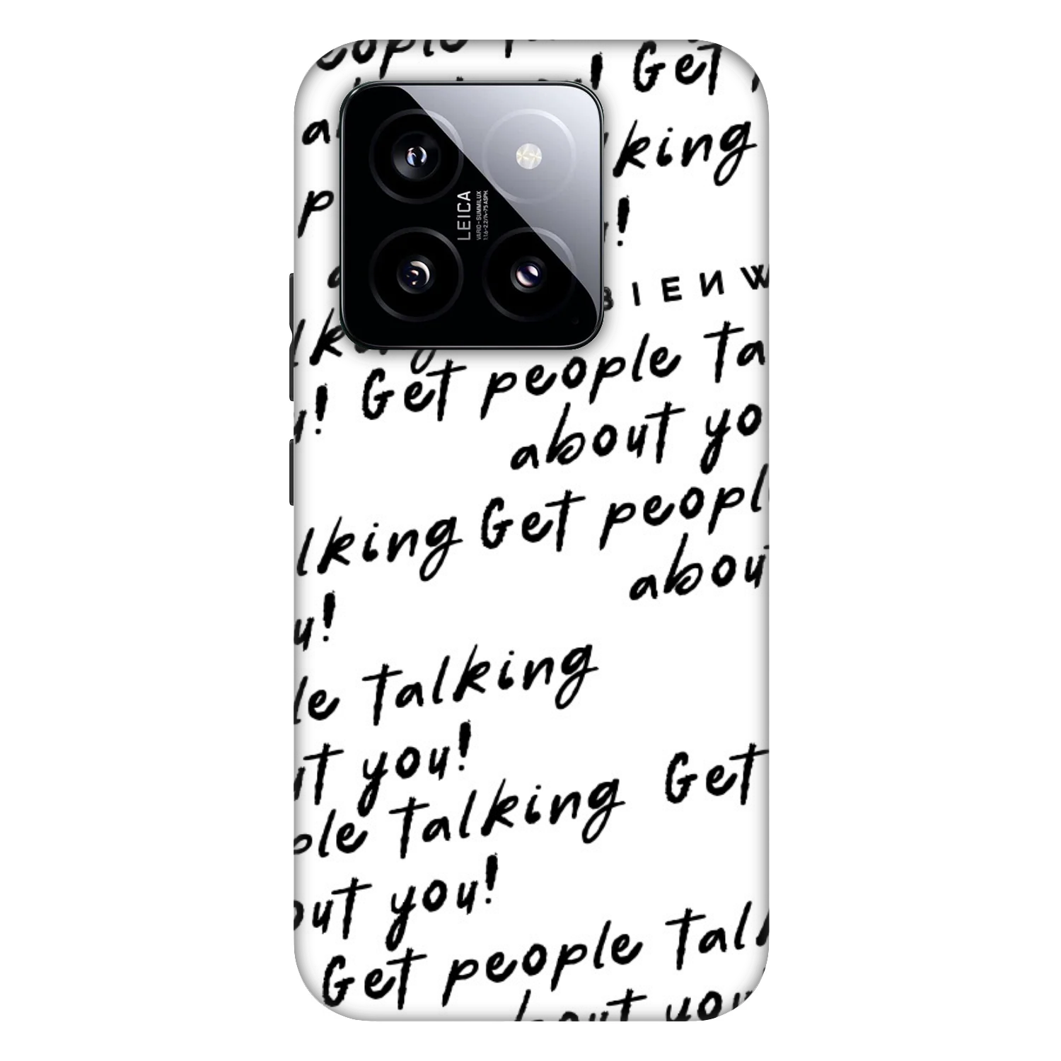 Picasee Fashion Case pentru Xiaomi 14 - GET PEOPLE TALK ABOUT YOU