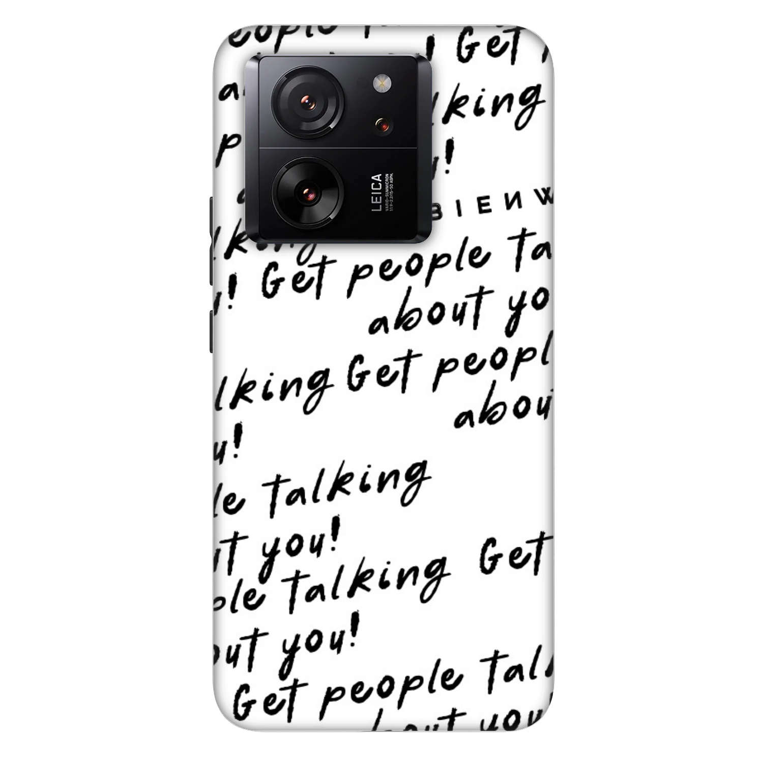 Picasee Fashion Case pentru Xiaomi 13T - GET PEOPLE TALK ABOUT YOU