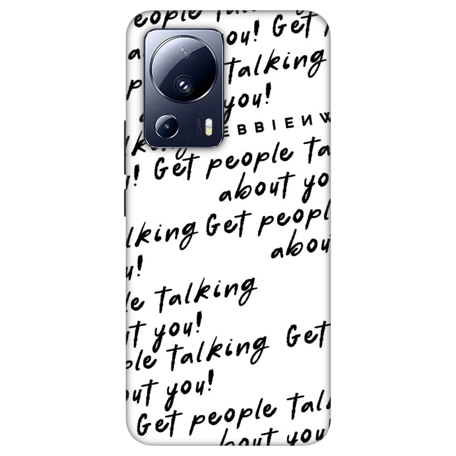 Picasee Fashion Case pentru Xiaomi 13 Lite - GET PEOPLE TALK ABOUT YOU