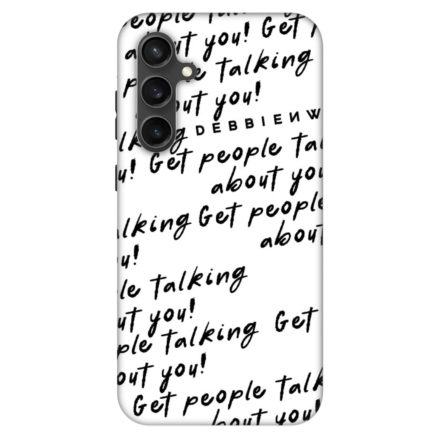 Picasee Fashion Case pentru Samsung Galaxy S23 FE S711B - GET PEOPLE TALK ABOUT YOU