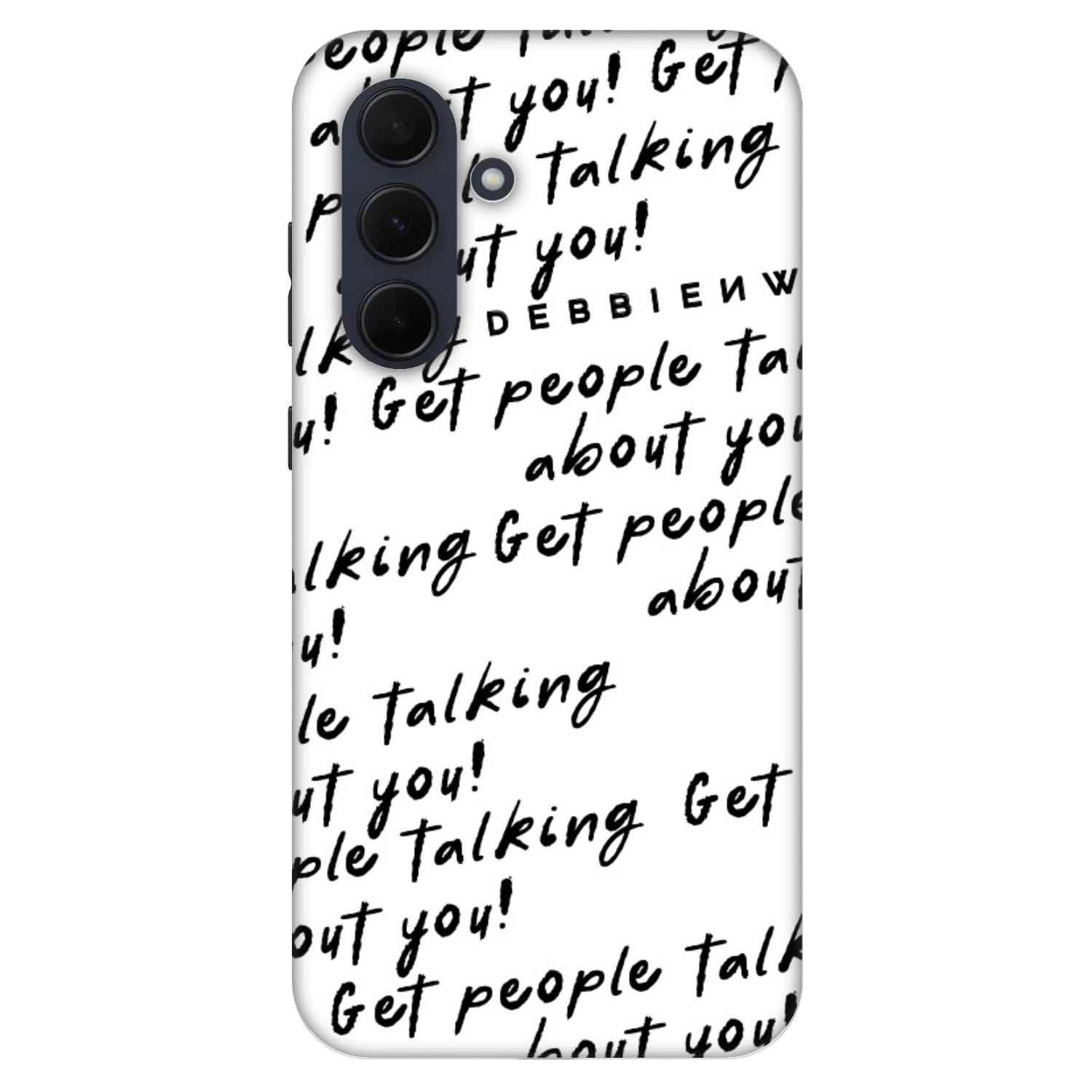 Picasee Fashion Case pentru Samsung Galaxy A35 5G A356B - GET PEOPLE TALK ABOUT YOU