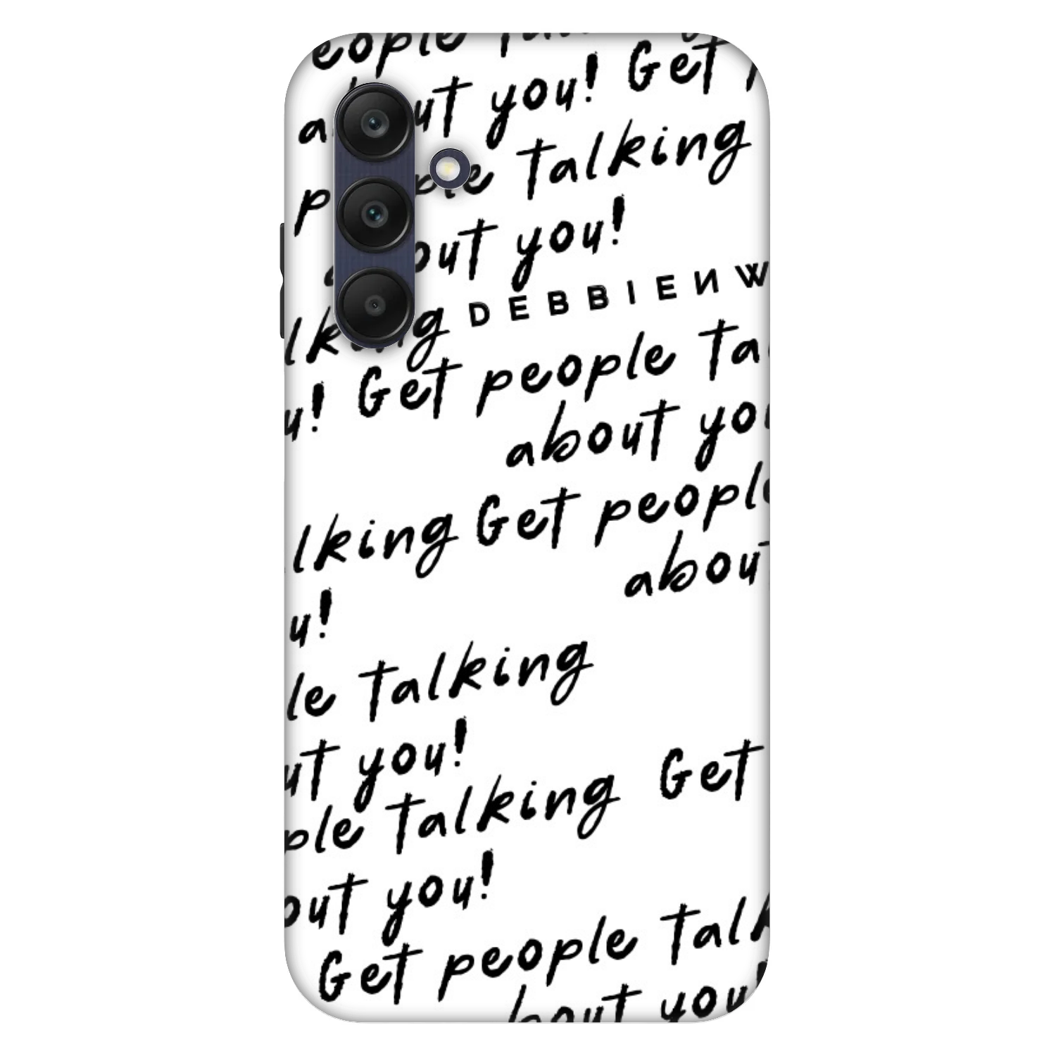 Picasee Fashion Case pentru Samsung Galaxy A25 A256B 5G - GET PEOPLE TALK ABOUT YOU