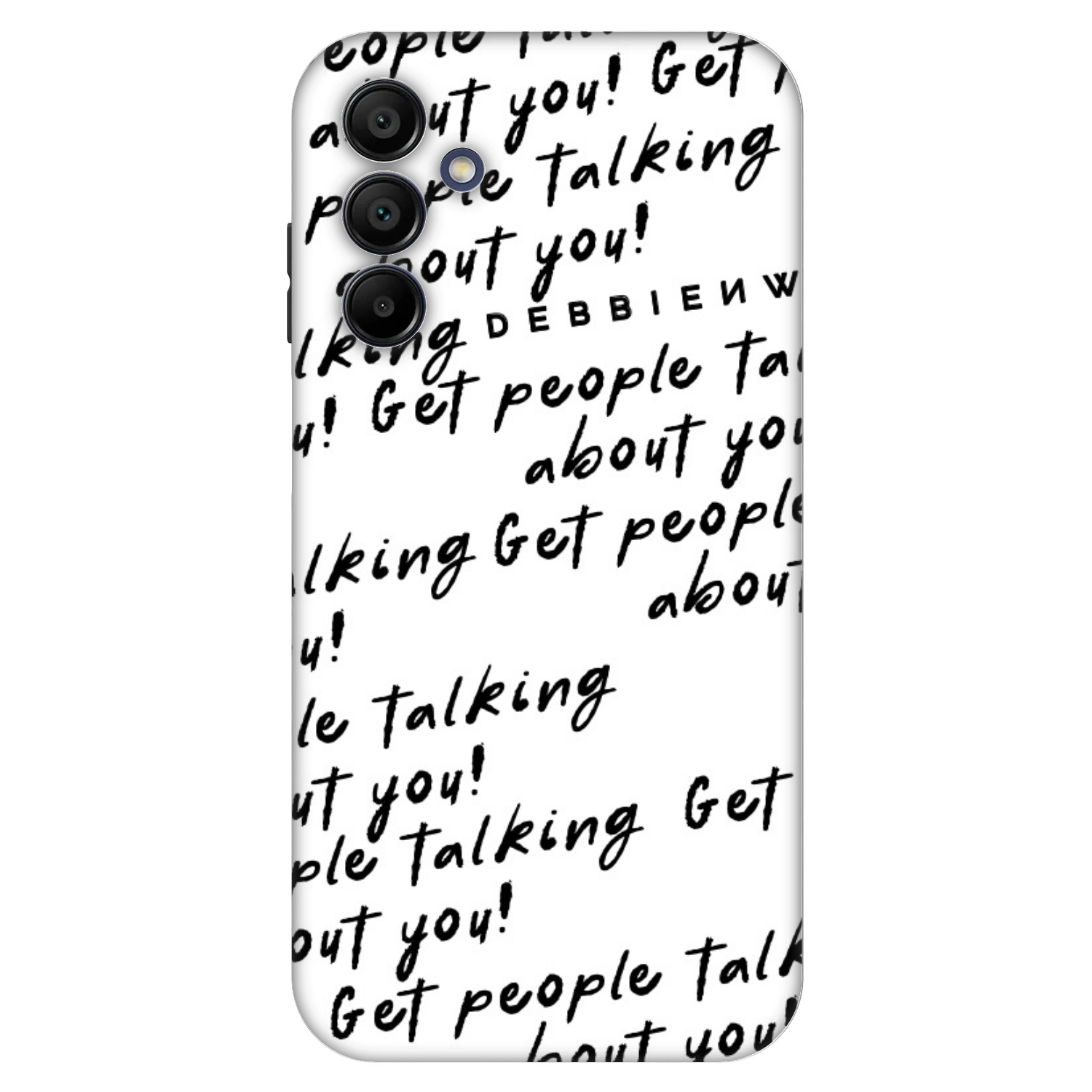 Picasee Fashion Case pentru Samsung Galaxy A15 A155F 4G - GET PEOPLE TALK ABOUT YOU