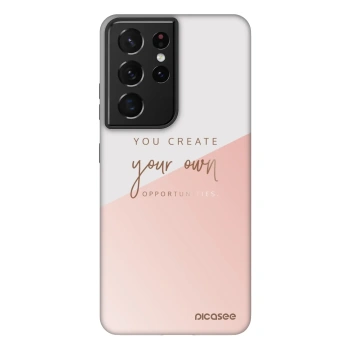 Picasee Fashion Case pentru Samsung Galaxy S21 Ultra 5G G998B - You create your own opportunities