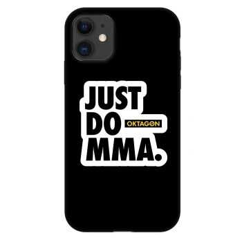 Husă pentru Apple iPhone 11 - OKTAGON - Just Do MMA