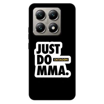 Husă pentru Xiaomi 14T Pro - OKTAGON - Just Do MMA
