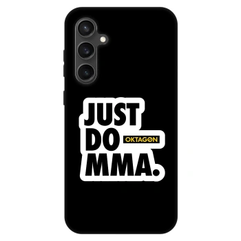 Husă pentru Samsung Galaxy S23 FE S711B - OKTAGON - Just Do MMA