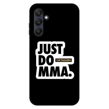 Husă pentru Samsung Galaxy A25 A256B 5G - OKTAGON - Just Do MMA