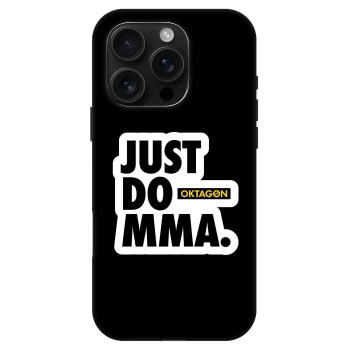 Husă pentru Apple iPhone 16 Pro - OKTAGON - Just Do MMA