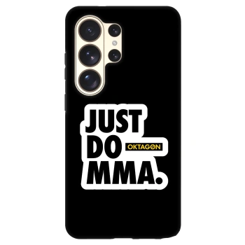 Husă pentru Samsung Galaxy S26 Ultra - OKTAGON - Just Do MMA