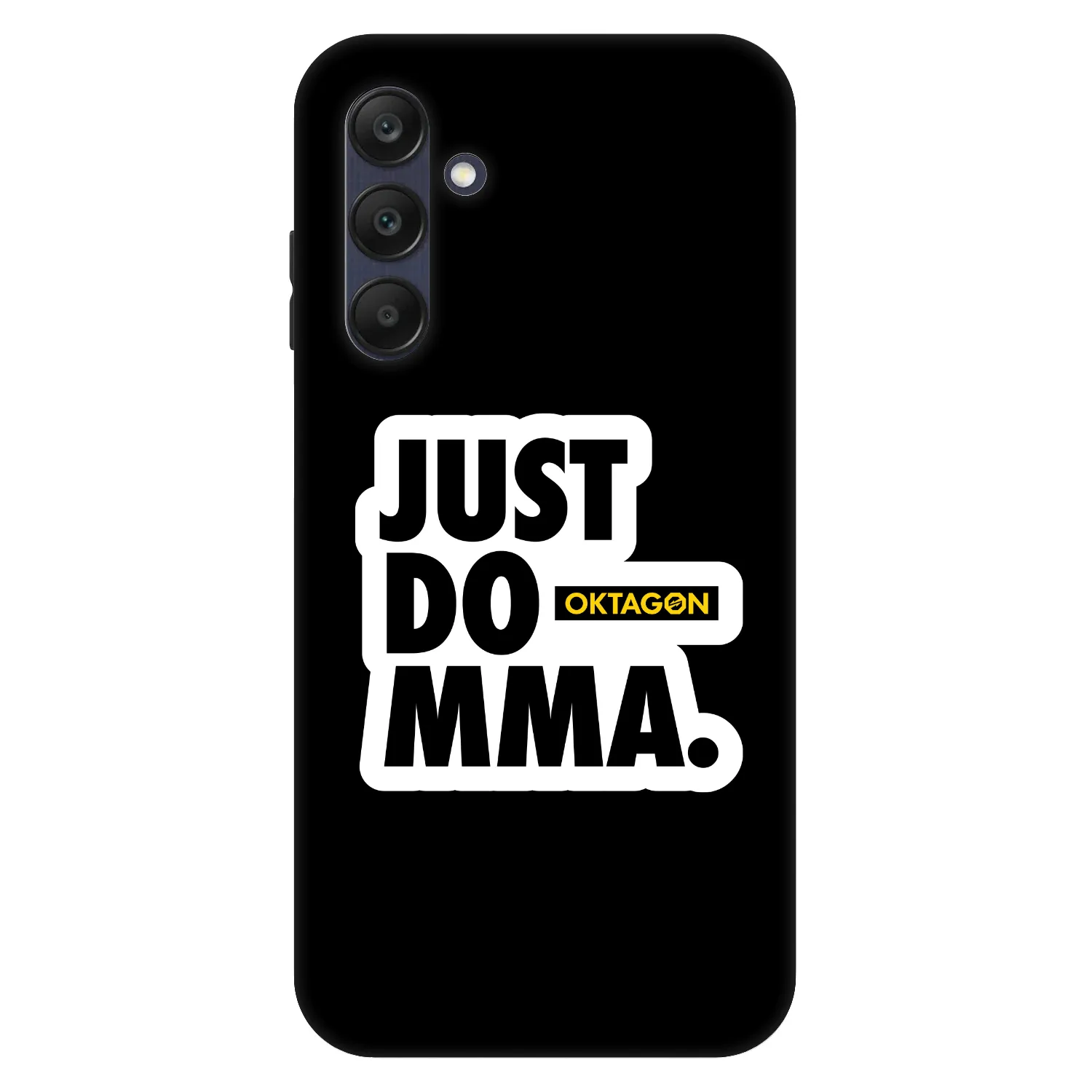 Picasee Fashion Case pentru Samsung Galaxy A25 A256B 5G - OKTAGON - Just Do MMA