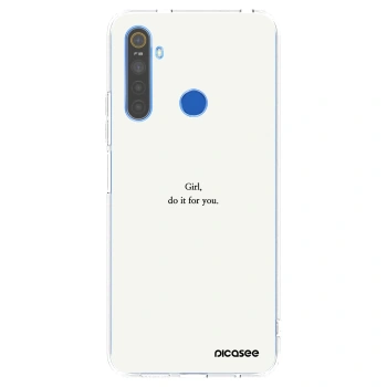 Picasee husă transparentă din silicon pentru Realme 5 - Girl, do it for you