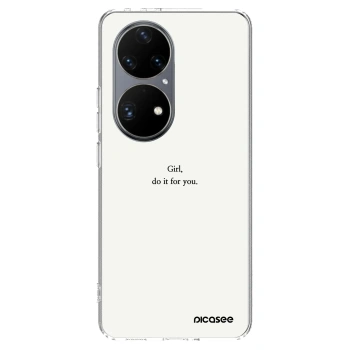 Husă pentru Huawei P50 - Girl, do it for you