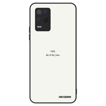 Husă pentru Realme 8 5G - Girl, do it for you