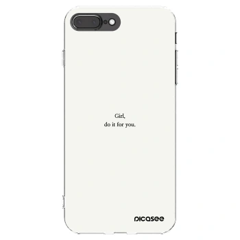 Picasee husă transparentă din silicon pentru Apple iPhone 7 Plus - Girl, do it for you