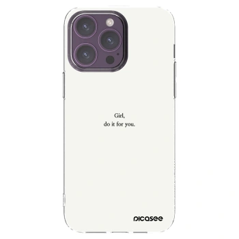 Picasee husă transparentă din silicon pentru Apple iPhone 14 Pro Max - Girl, do it for you