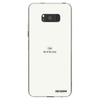 Picasee husă transparentă din silicon pentru Samsung Galaxy S8 G950F - Girl, do it for you
