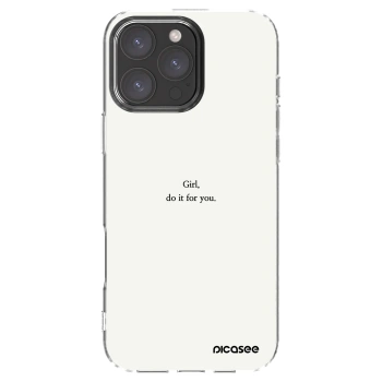 Picasee husă transparentă din silicon pentru Apple iPhone 16 Pro Max - Girl, do it for you