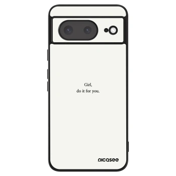 Husă pentru Google Pixel 8a - Girl, do it for you