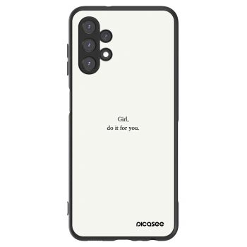 Husă pentru Samsung Galaxy A13 5G - Girl, do it for you