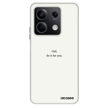 Husă pentru Xiaomi Redmi Note 13 5G - Girl, do it for you