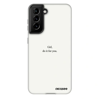 Husă pentru Samsung Galaxy S22 5G - Girl, do it for you