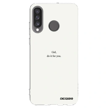 Picasee husă transparentă din silicon pentru Huawei P30 Lite - Girl, do it for you