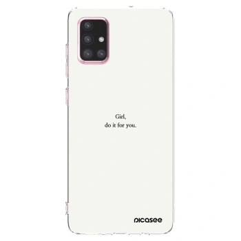 Picasee husă transparentă din silicon pentru Samsung Galaxy A71 A715F - Girl, do it for you