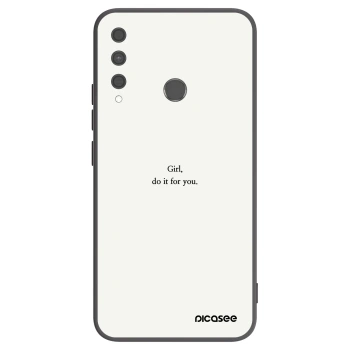 Husă pentru Huawei P40 Lite E - Girl, do it for you