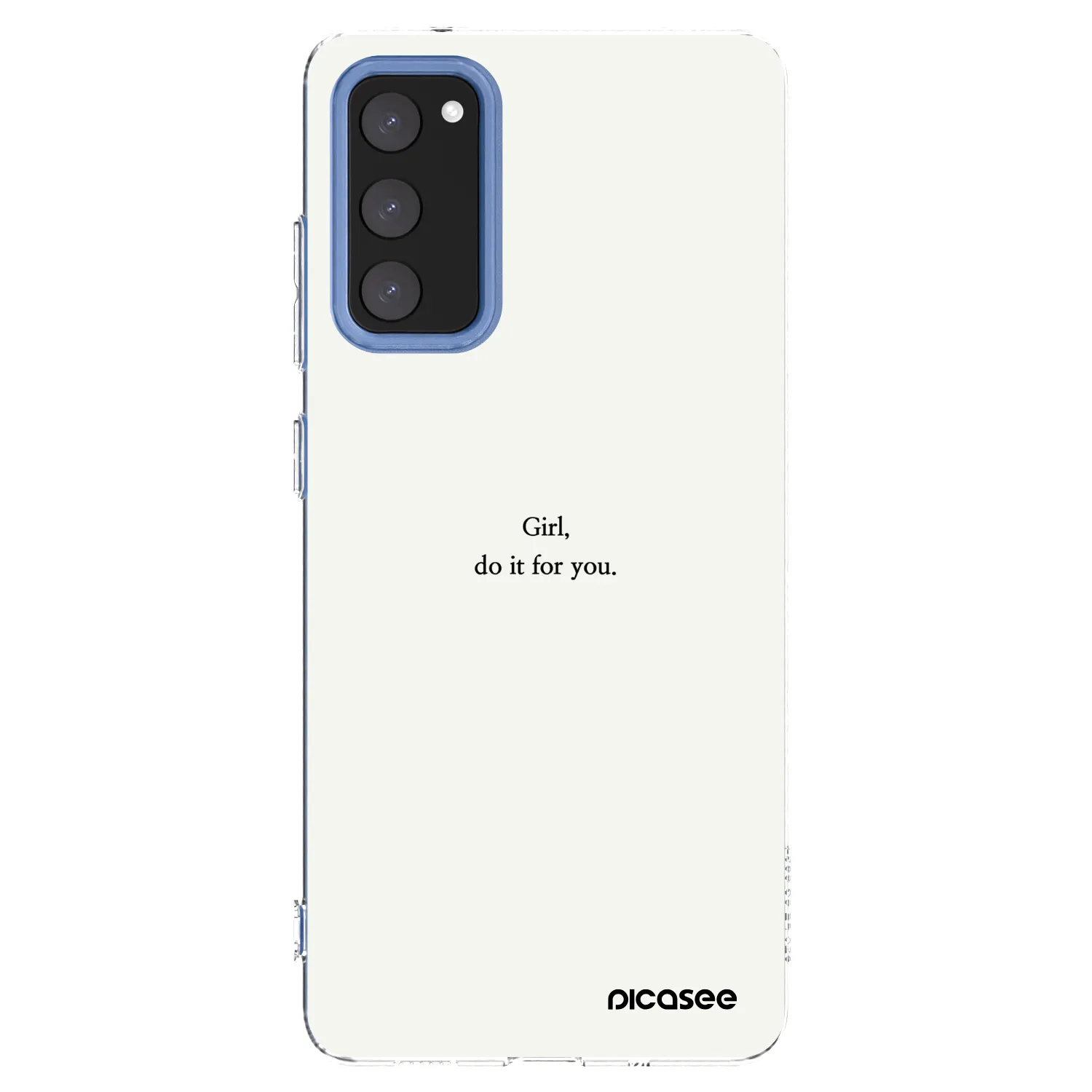 Picasee husă transparentă din silicon pentru Samsung Galaxy S20 FE - Girl, do it for you