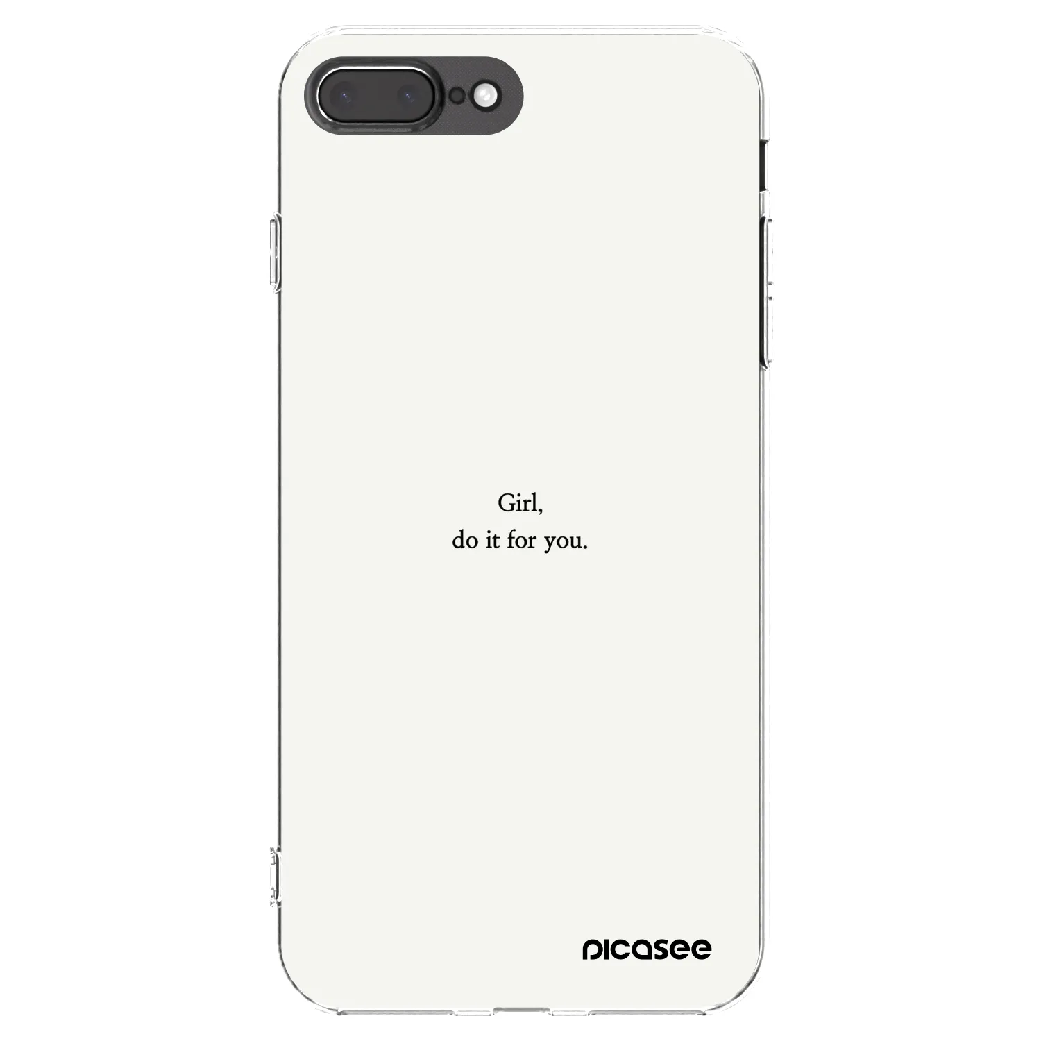 Picasee husă transparentă din silicon pentru Apple iPhone 7 Plus - Girl, do it for you