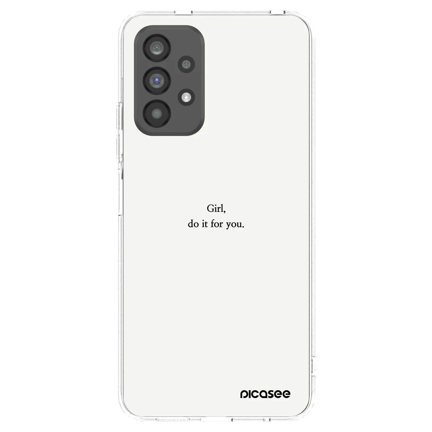 Picasee husă transparentă din silicon pentru Samsung Galaxy A73 5G - Girl, do it for you