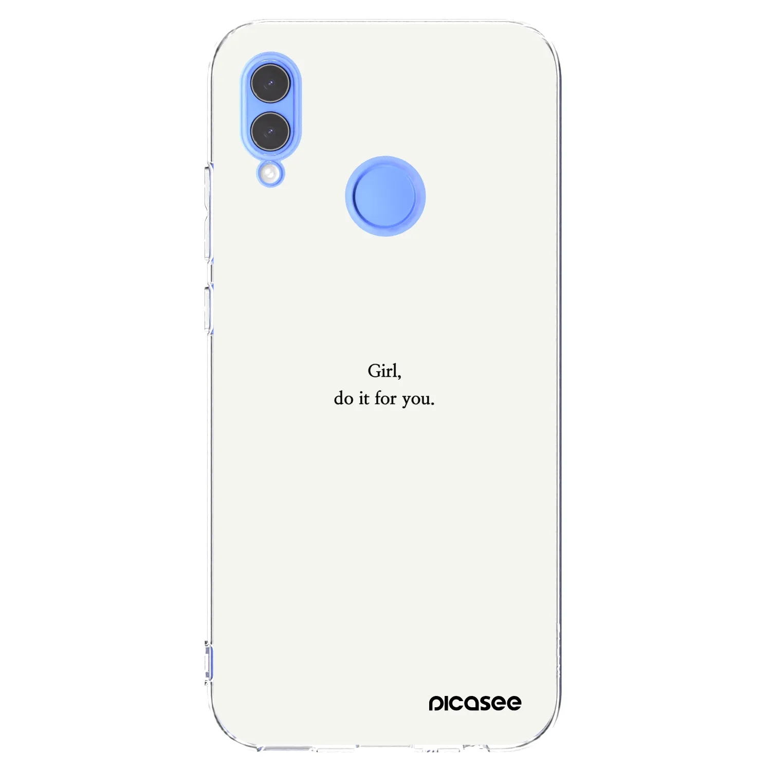 Picasee husă transparentă din silicon pentru Honor 10 Lite - Girl, do it for you