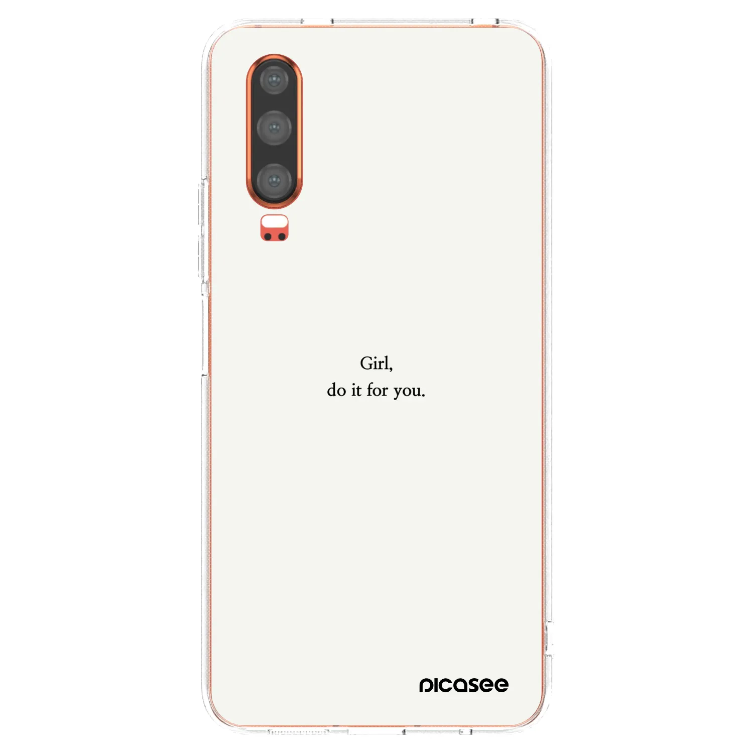 Picasee husă transparentă din silicon pentru Huawei P30 - Girl, do it for you