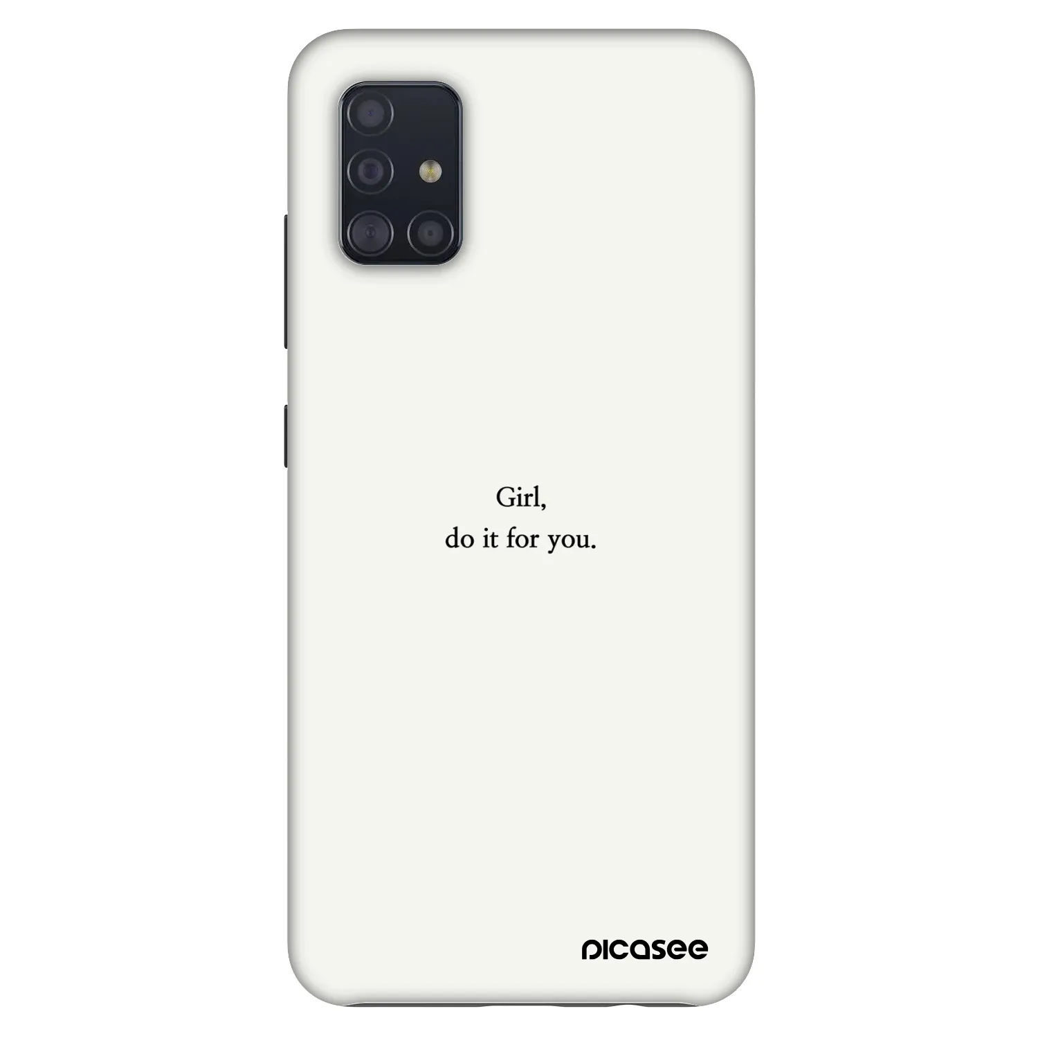 Picasee Fashion Case pentru Samsung Galaxy A51 A515F - Girl, do it for you