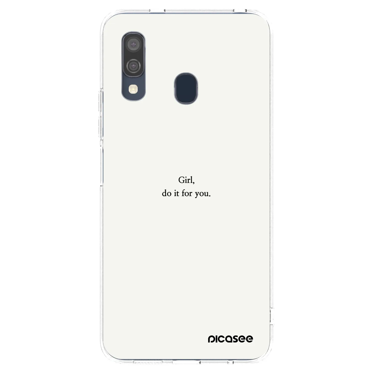 Picasee husă transparentă din silicon pentru Samsung Galaxy A40 A405F - Girl, do it for you