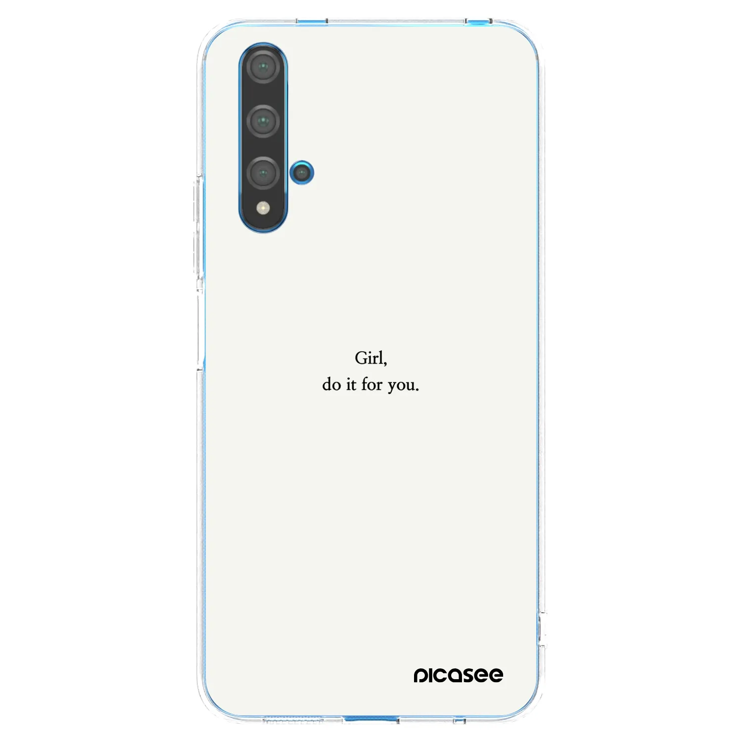 Picasee husă transparentă din silicon pentru Huawei Nova 5T - Girl, do it for you