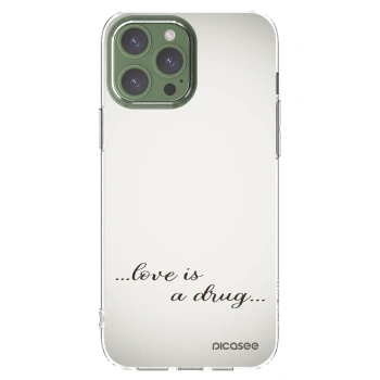 Picasee husă transparentă din silicon pentru Apple iPhone 13 Pro Max - Love is a drug