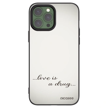 Picasee husă neagră din silicon pentru Apple iPhone 13 Pro Max - Love is a drug