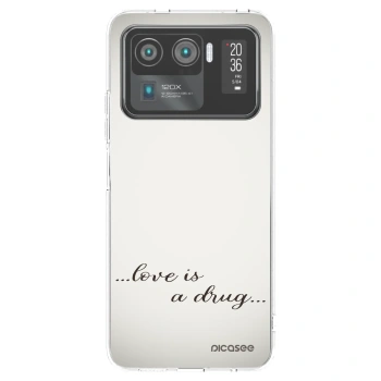 Picasee husă transparentă din silicon pentru Xiaomi Mi 11 Ultra - Love is a drug