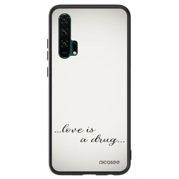 Husă pentru Honor 20 Pro - Love is a drug