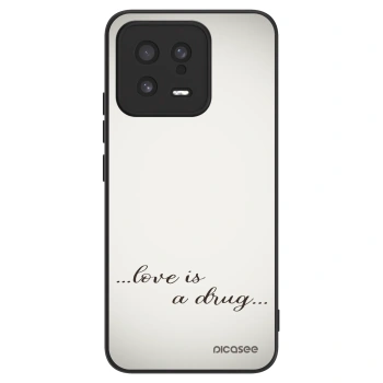 Husă pentru Xiaomi 13 - Love is a drug