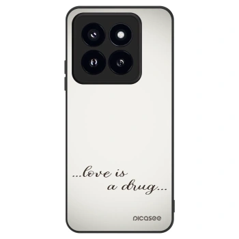 Husă pentru Xiaomi 14 Pro - Love is a drug