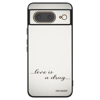 Husă pentru Google Pixel 8 - Love is a drug