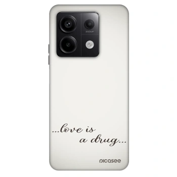 Husă pentru Xiaomi Redmi Note 13 Pro 5G - Love is a drug