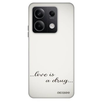 Husă pentru Xiaomi Redmi Note 13 5G - Love is a drug