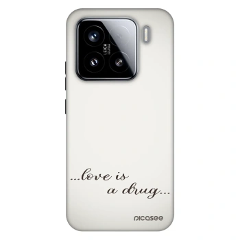 Husă pentru Xiaomi 15 - Love is a drug