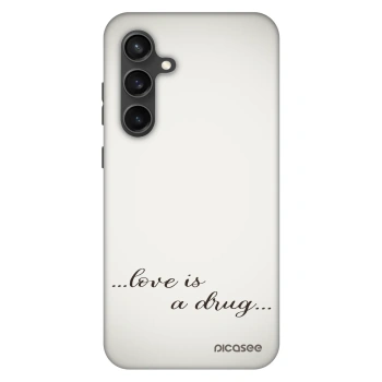 Husă pentru Samsung Galaxy S24 FE S721B - Love is a drug
